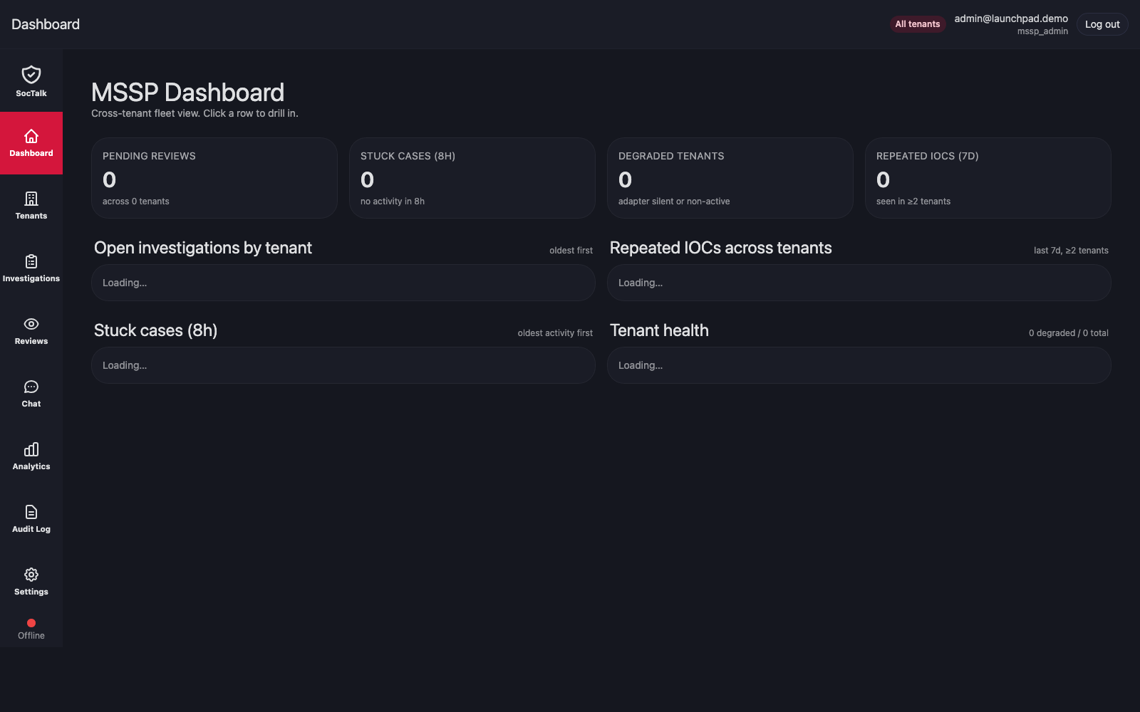 Launchpad-provisioned MSSP dashboard